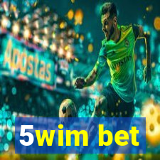 5wim bet